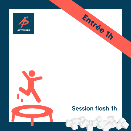 Entrée 1h 